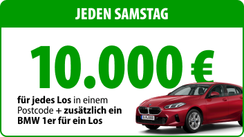 Jeden Samstag: 10.000 Euro für jedes Los in einem Postcode und zusätzlich ein BMW 1er für ein Los